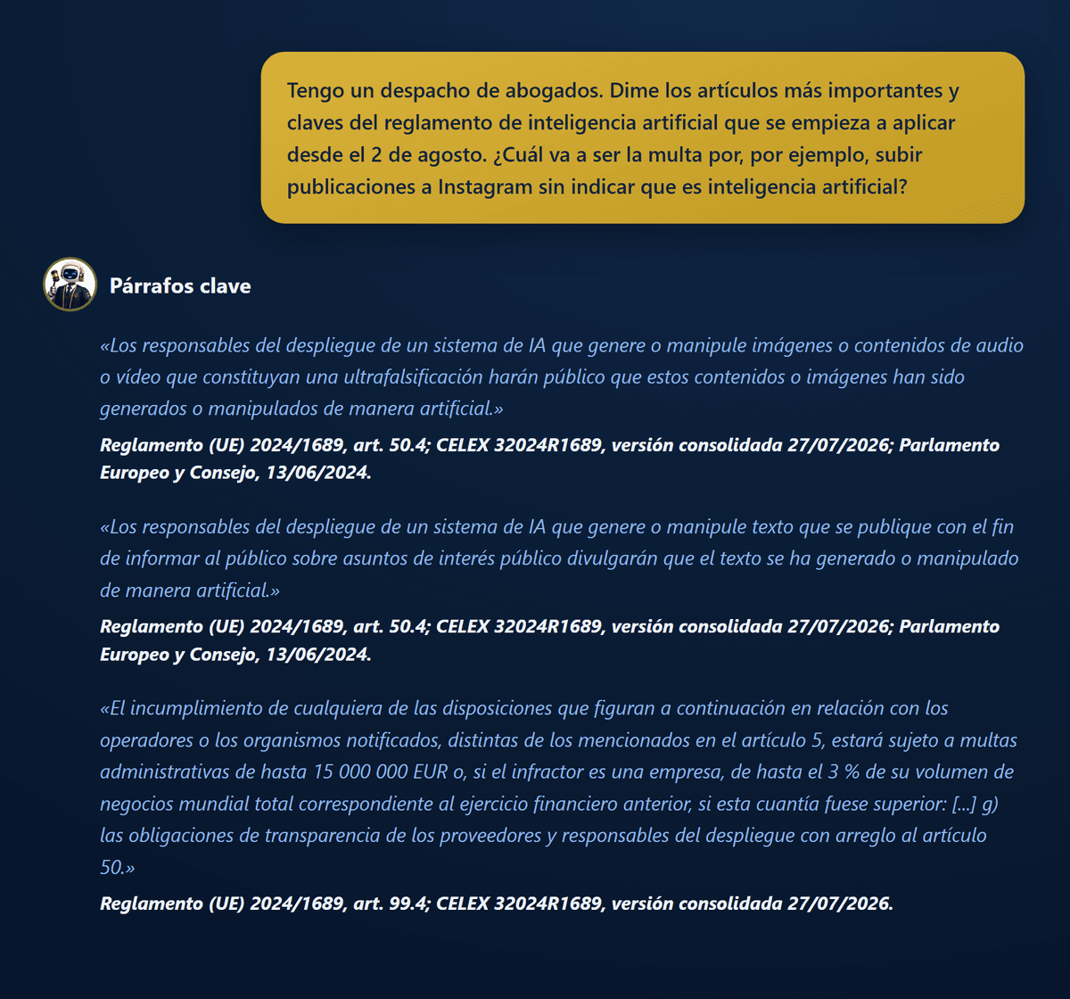Consulta sobre el Reglamento de Inteligencia Artificial respondida con los párrafos literales de los artículos 50 y 99
